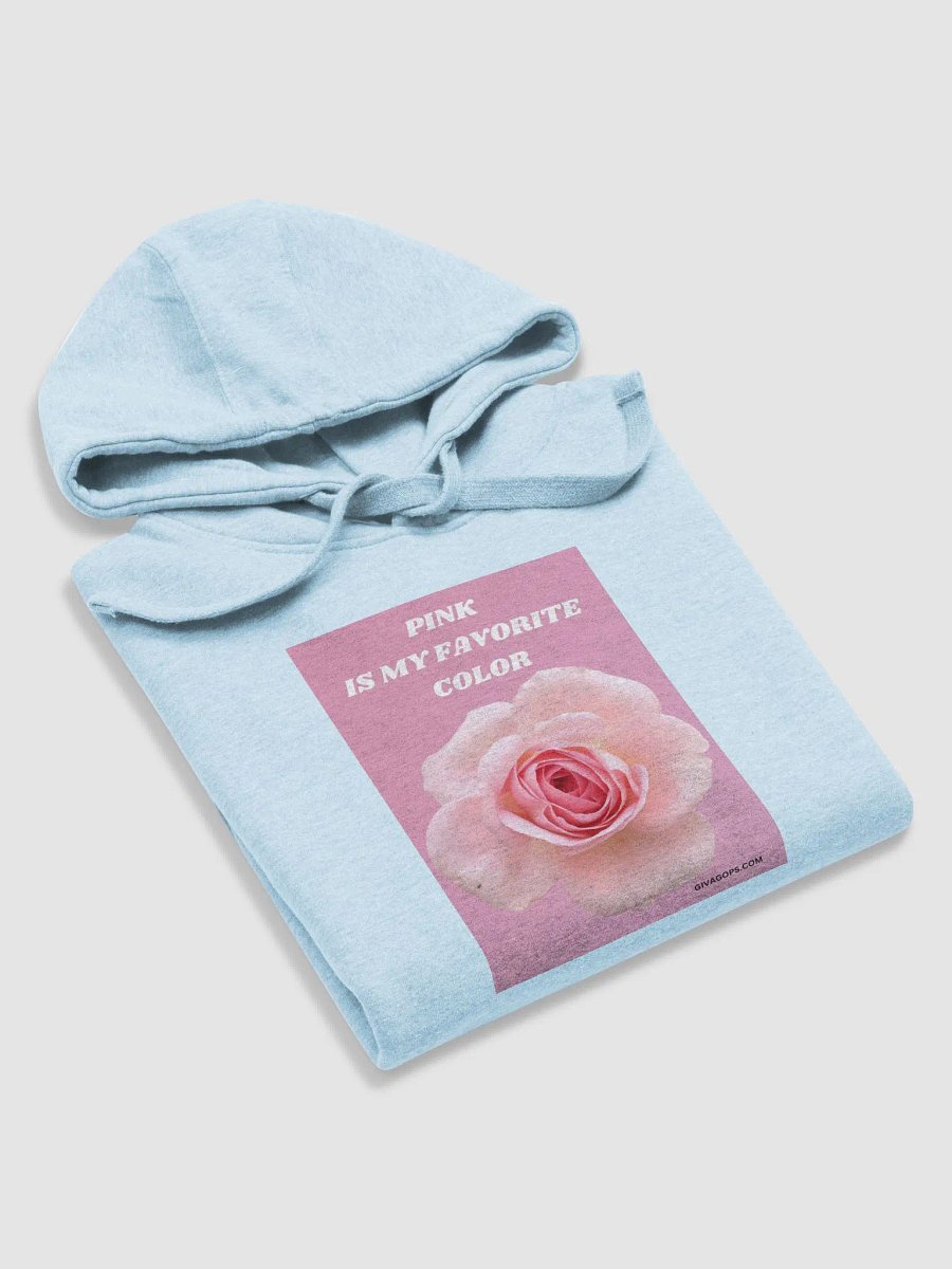 Pink Is My Favorite Color ( hoodie ) product image (5)