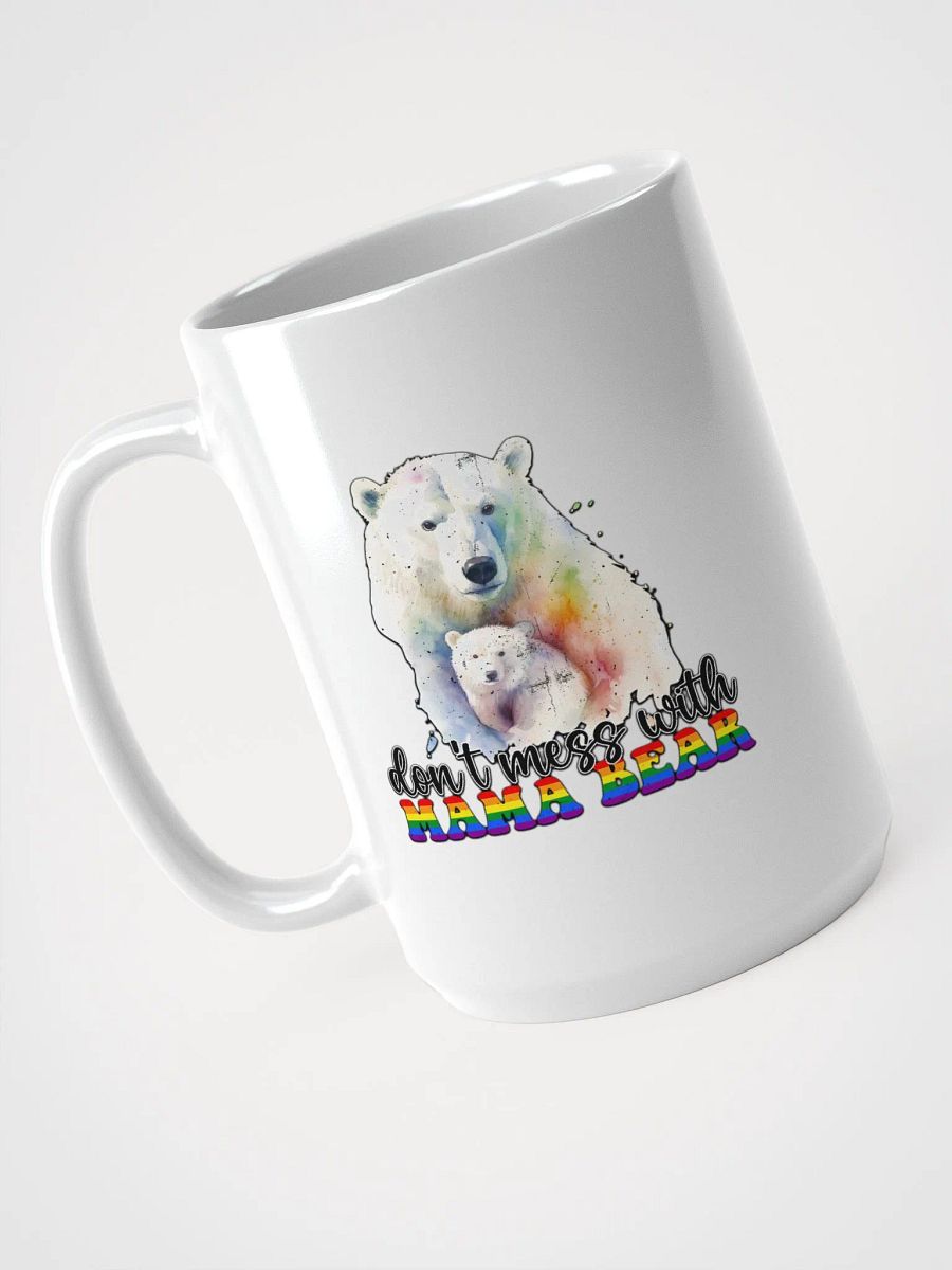 Don't Mess With Mama Bear Mug product image (3)