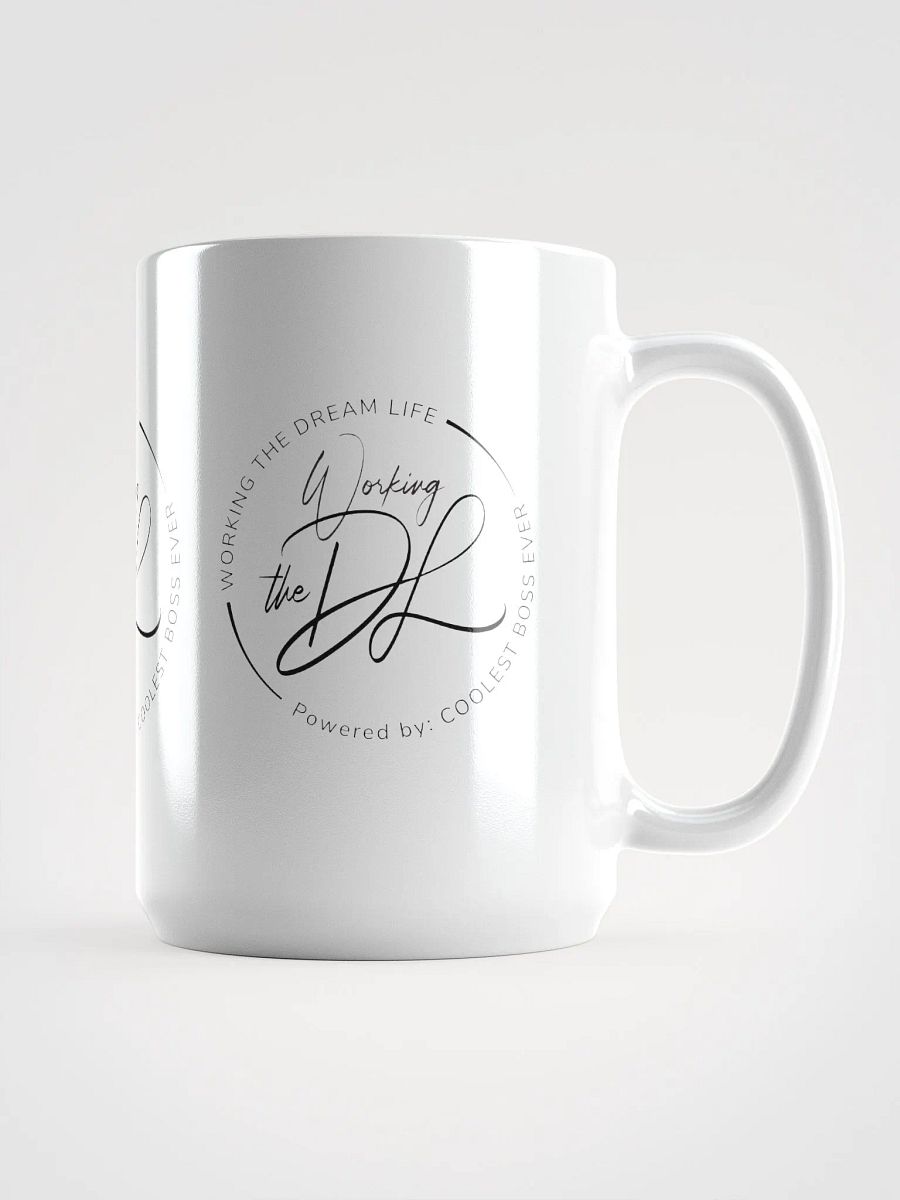 Working the Dream Life Coffee Mug – Motivational Ceramic Mug | Daily Inspiration | Purpose-Driven Drinkware product image (6)