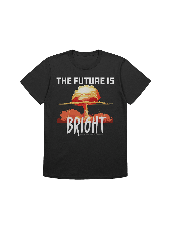 The Future Is Bright Shirt (DARK) product image (3)