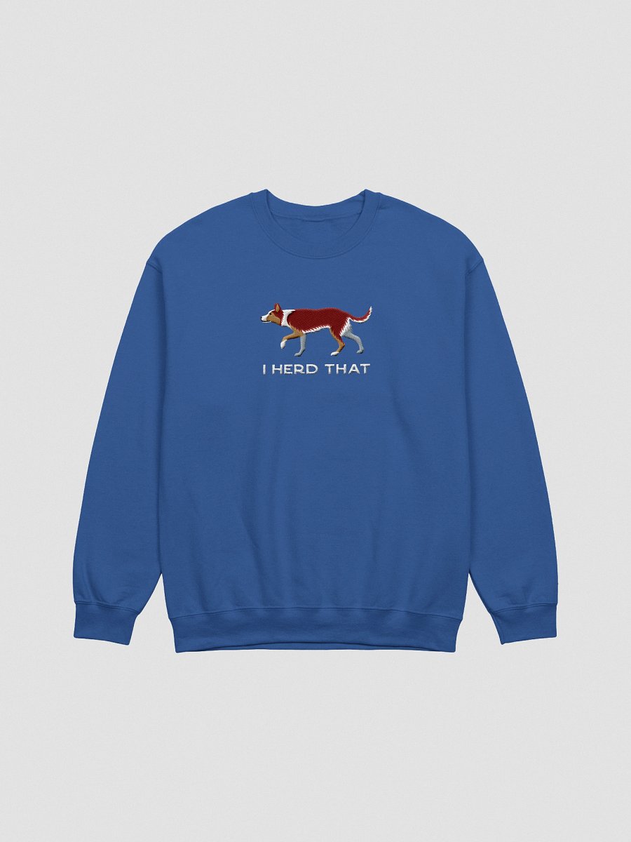 I Herd That Sweatshirt (Embroidered) of an Australian Koolie(Red Tricolor) product image (7)