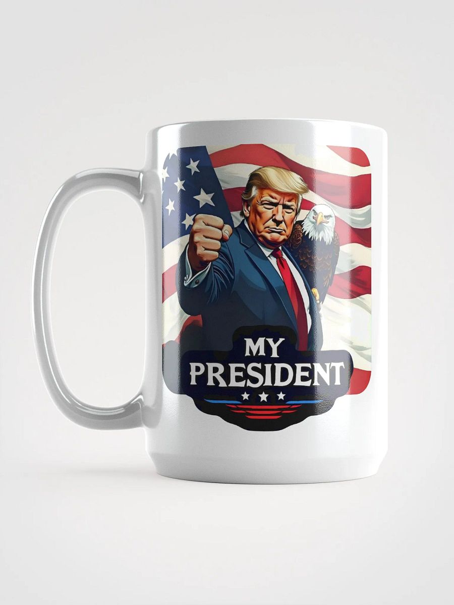 Mug: Trump, My President, with Eagle product image (6)
