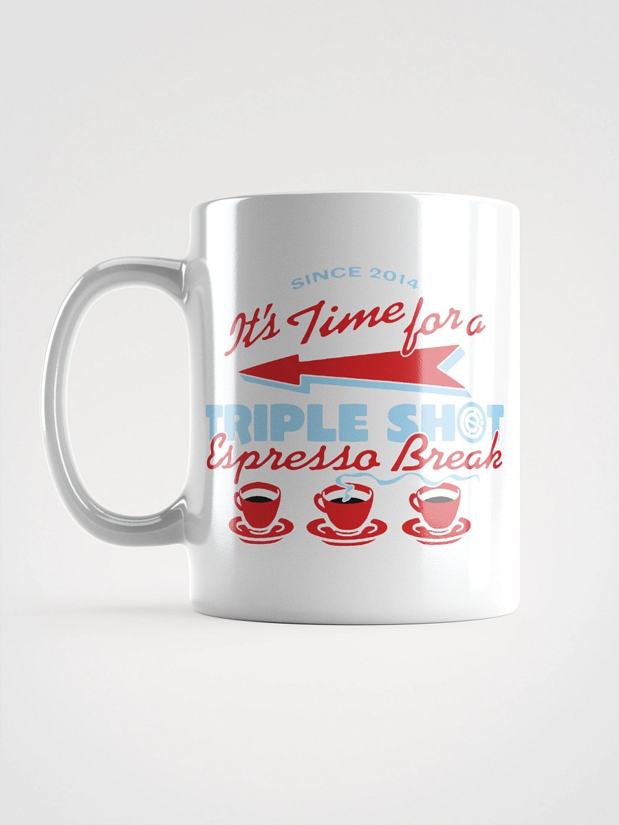 Triple Shot Expresso - Mug product image (16)