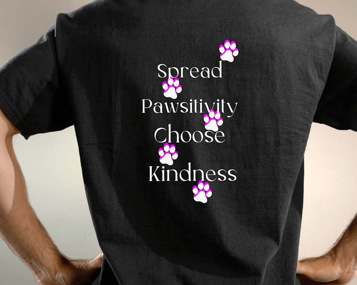 Dog Lover T-shirts, Spread Pawsitivity Choose Kindness product image (1)