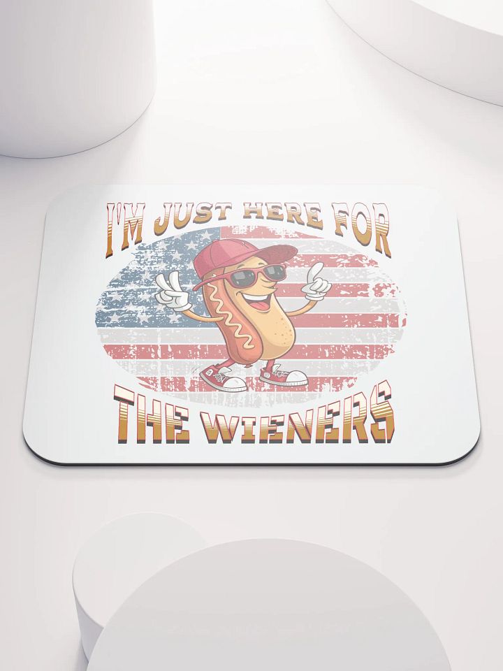 Im Just Here For The Wieners Hot Dog Wonderland Mouse Pad product image (2)