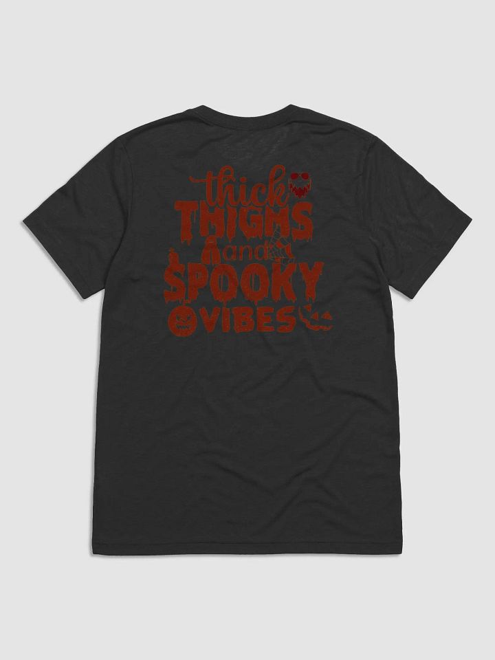 Thick thighs and spooky T-shirt product image (2)