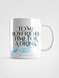 Boyfriend Time for a Drink Coffee Mug product image (2)