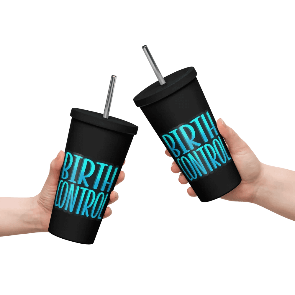 Birth Control Insulated Tumbler product image (14)