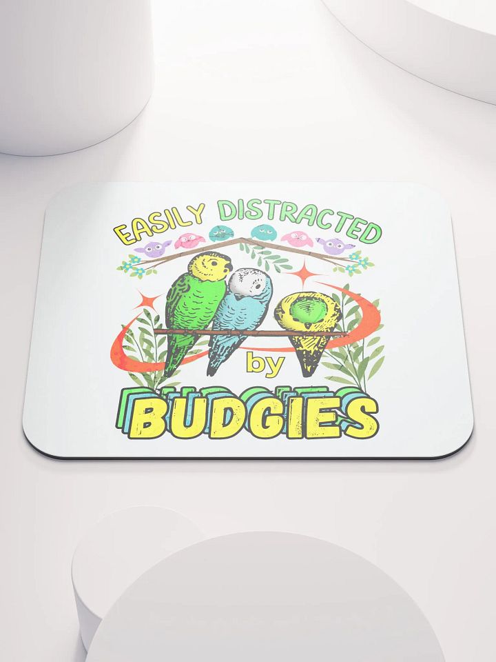 Easily Distracted By Budgies Bliss Mouse Pad product image (1)