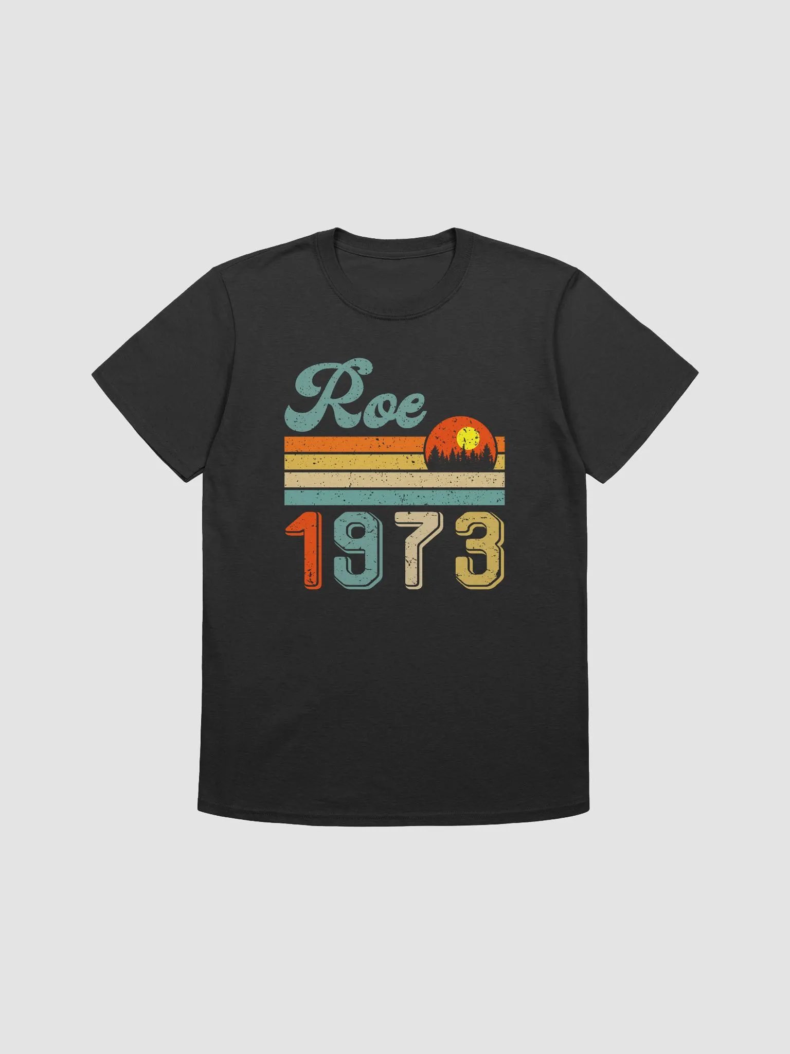 Roe 1973 Unisex Tee product image (1)
