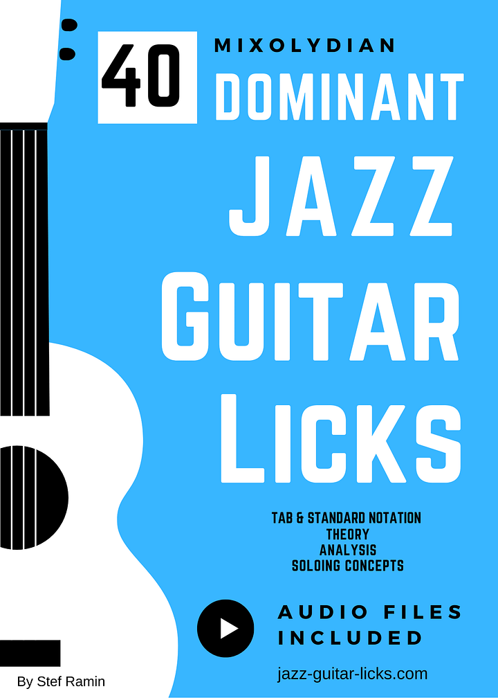 40 Dominant (Mixolydian) Jazz Guitar Licks - PDF Method product image (1)