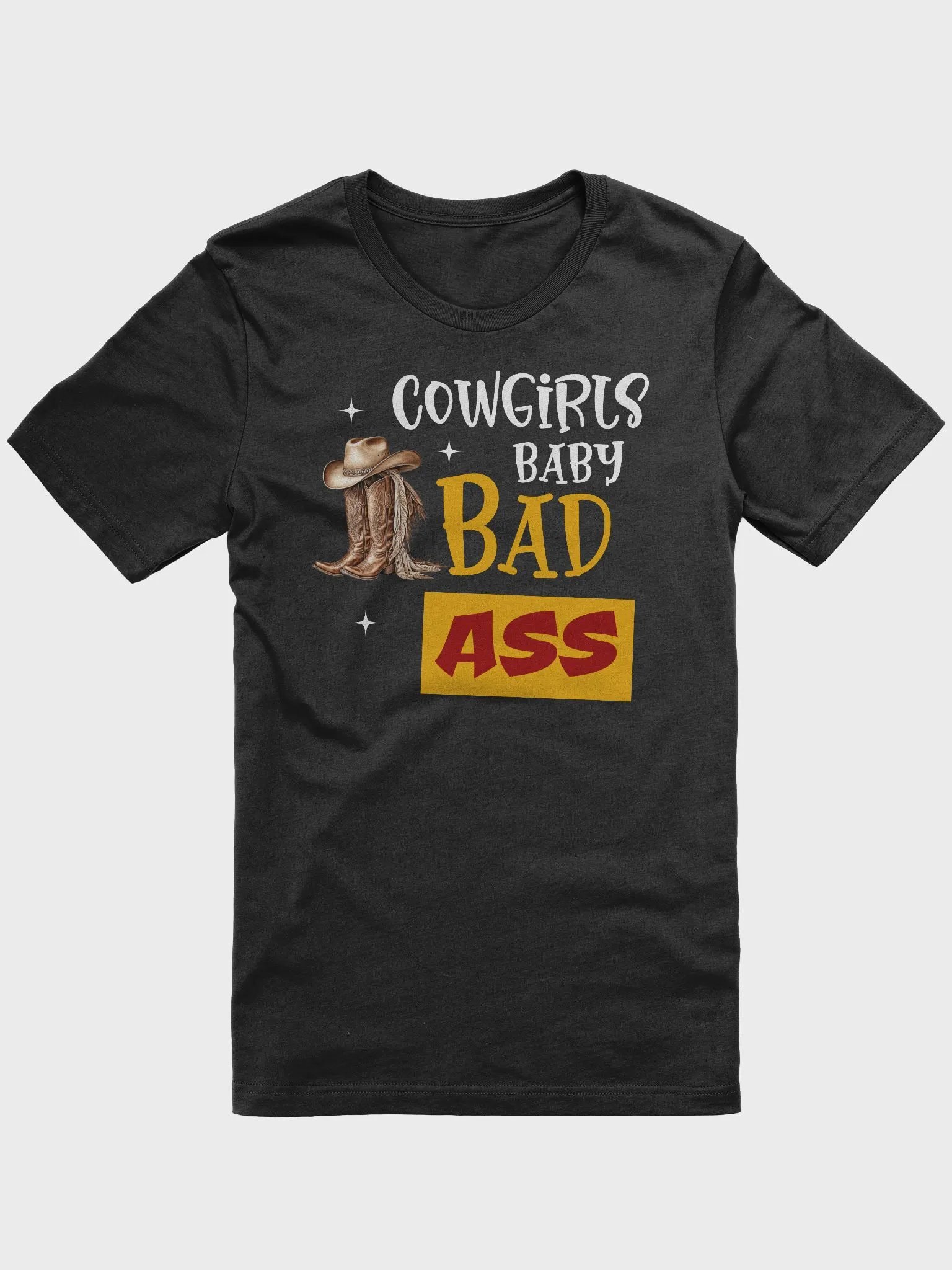 BAD ASS Cowgirls Boots and Hat Graphic Tee product image (1)