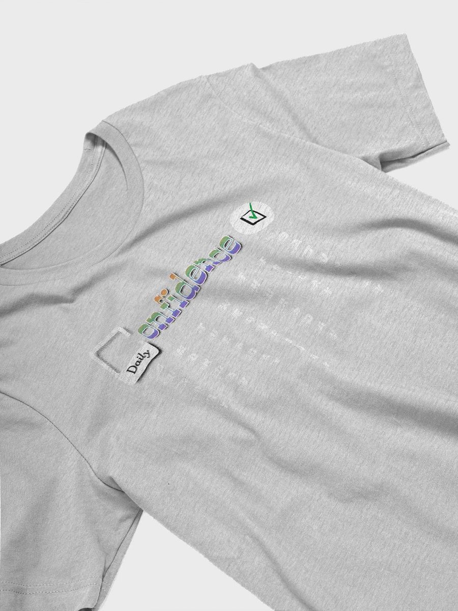 Daily Confidence T-shirt 3001 product image (26)