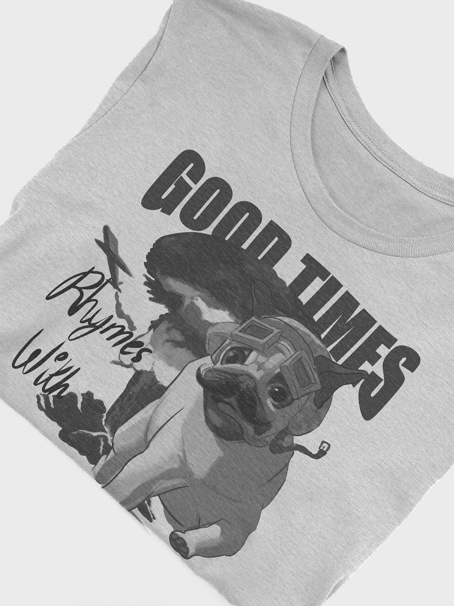 Good Times Rhymes With Warcrimes B&W - T Shirt product image (25)