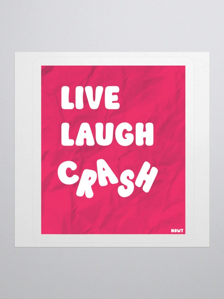 The Stickers: "Live, Laugh, Crash" product image (2)
