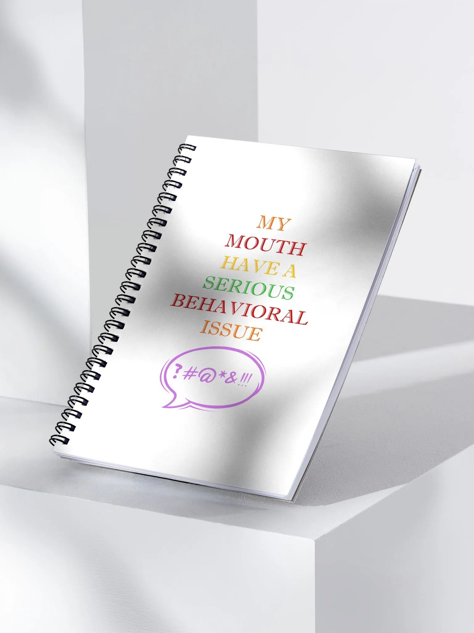 My Mouth Have A Serious Behavioral Issue Spiral Notebook product image (3)