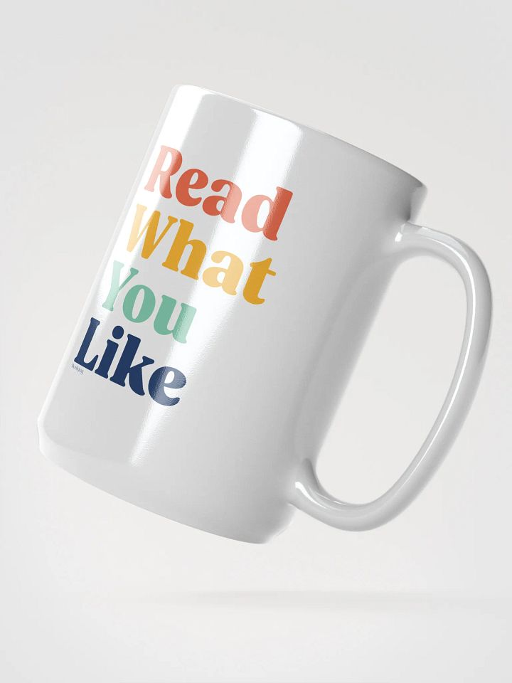 Read What You Like Mug product image (2)