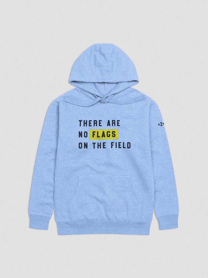 No Flags Hoodie product image (1)