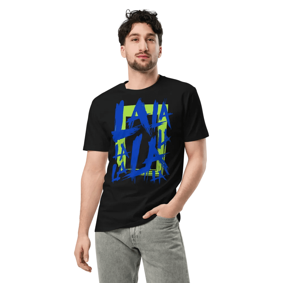 La La La Premium T-Shirt product image (2)