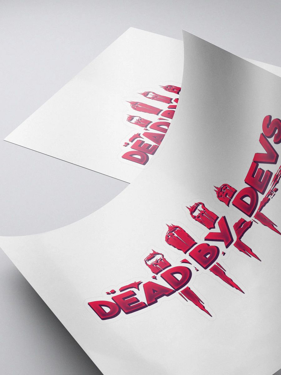 DEAD BY DEVS | CUSTOM STICKER product image (4)