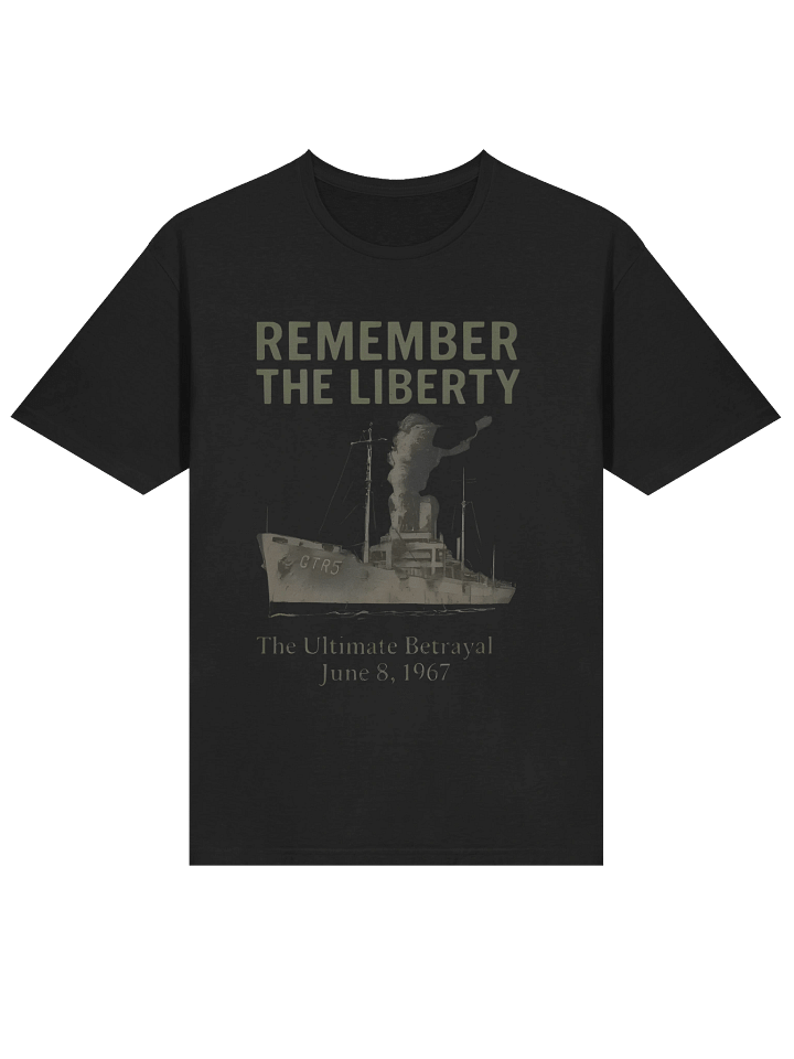 Remember the Liberty The Ultimate Betrayal June 8 1967 T-Shirt product image (2)
