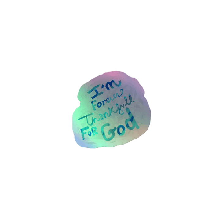 I am forever grateful for God sticker product image (1)