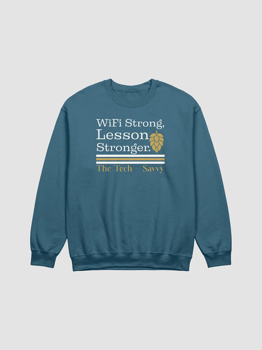 Wifi is Strong, Lesson Stronger, Teacher Student Gildan Sweatshirt product image (7)