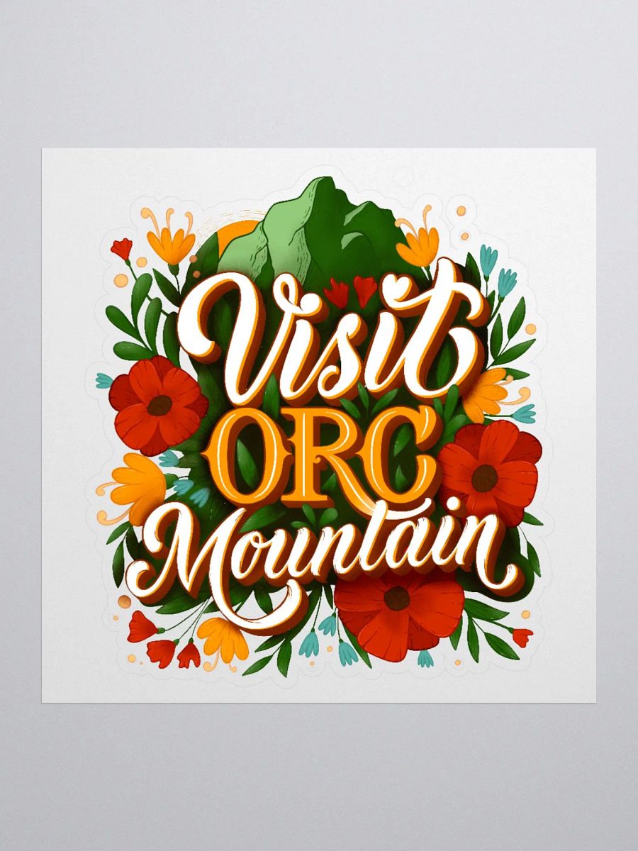 "Visit Orc Mountain" Sticker product image (1)