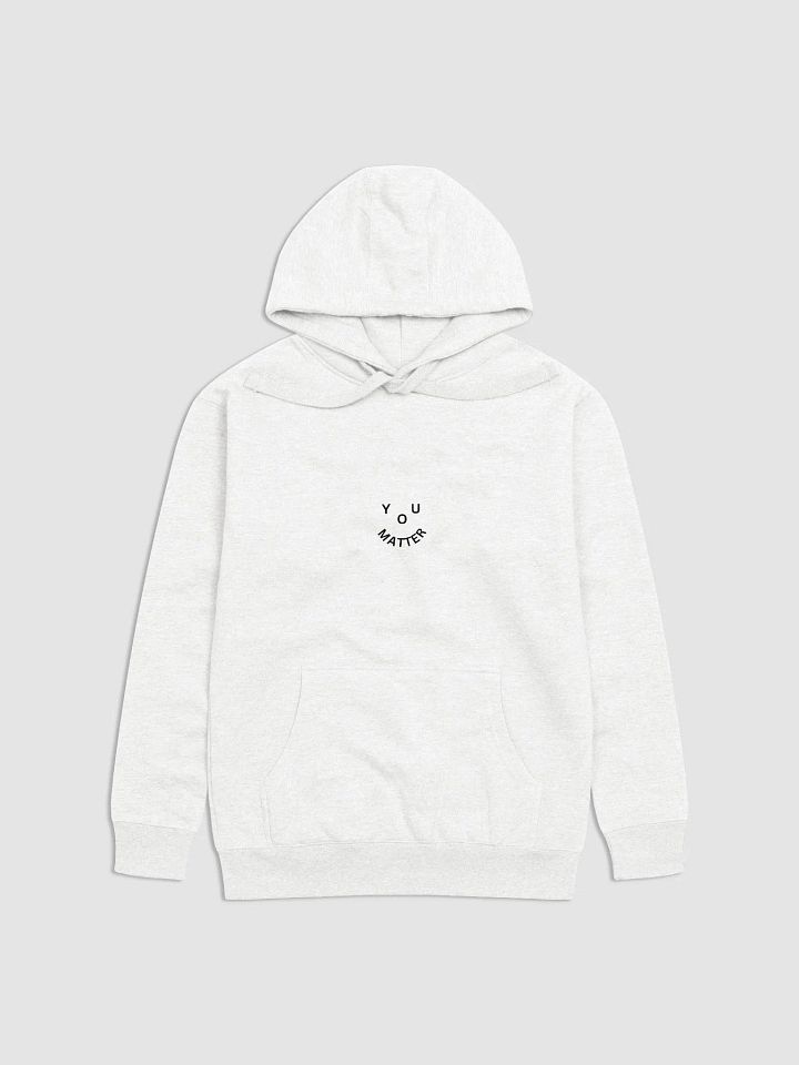 You Matter : - ) Small Front Design - White Premium Hoodie product image (1)