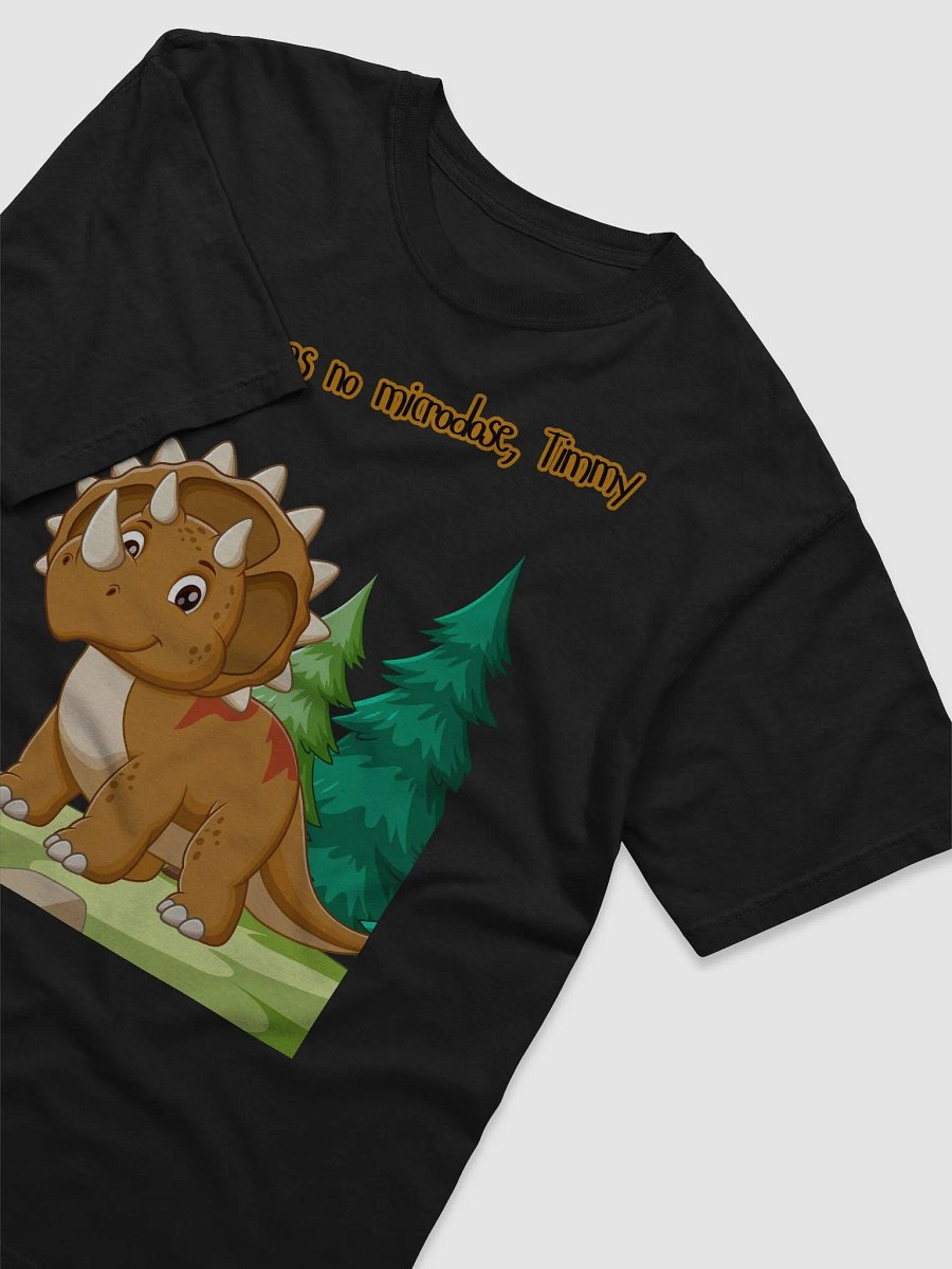 That was no microdose, Timmy Cartoon edition Soft T-shirt product image (4)