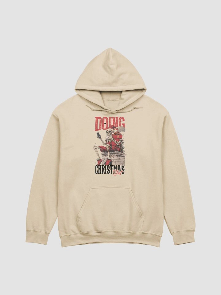 Doing christmas shit Hoodie product image (1)