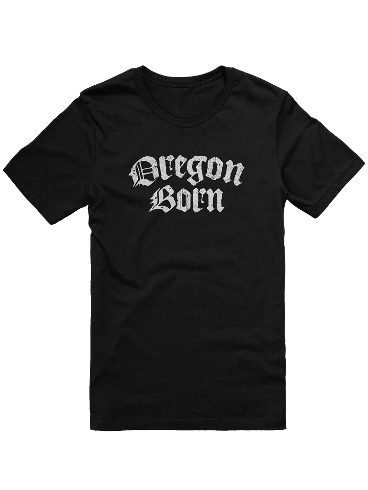 Oregon Born Blackletter Tee product image (1)