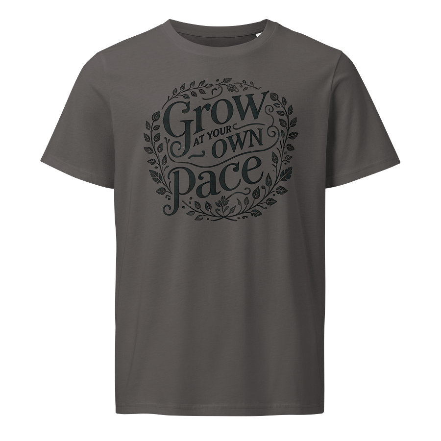 Grow at Your Own Pace Organic T-Shirt product image (1)