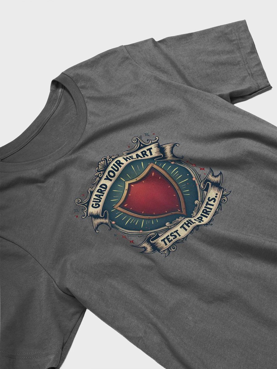 Guard Your Heart, Test the Spirits - Spiritual Warfare T-Shirt product image (21)