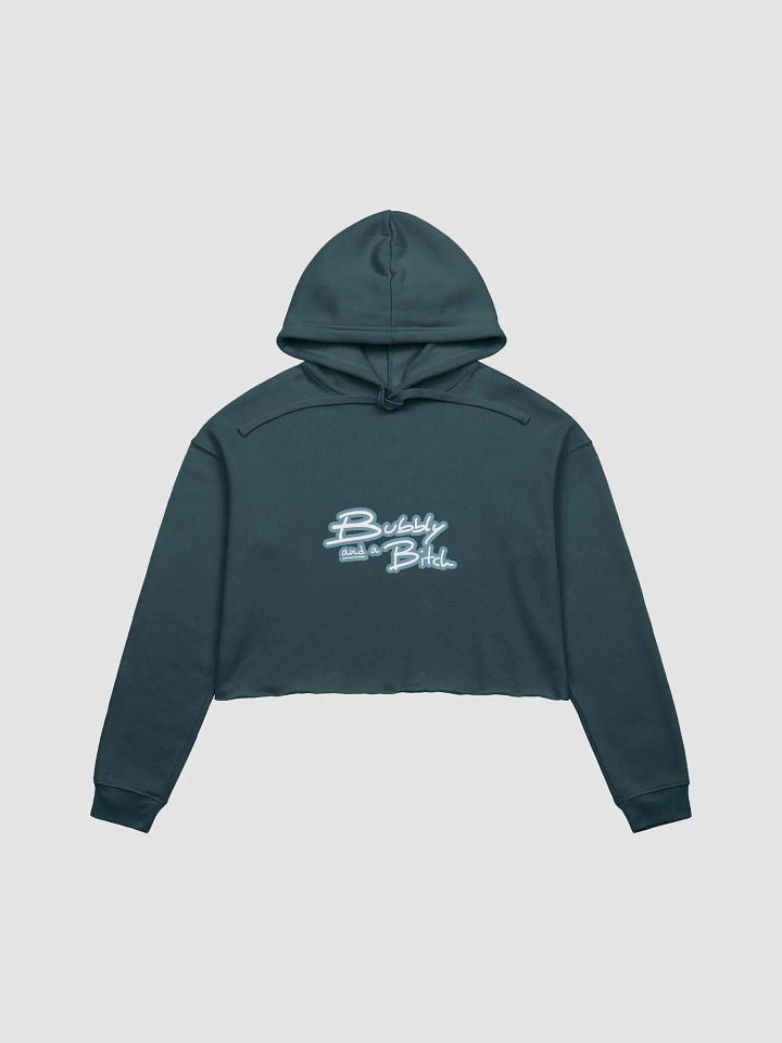 Bubbly and a B*tch (lined design, #709AAF) fleece cropped hoodie product image (2)