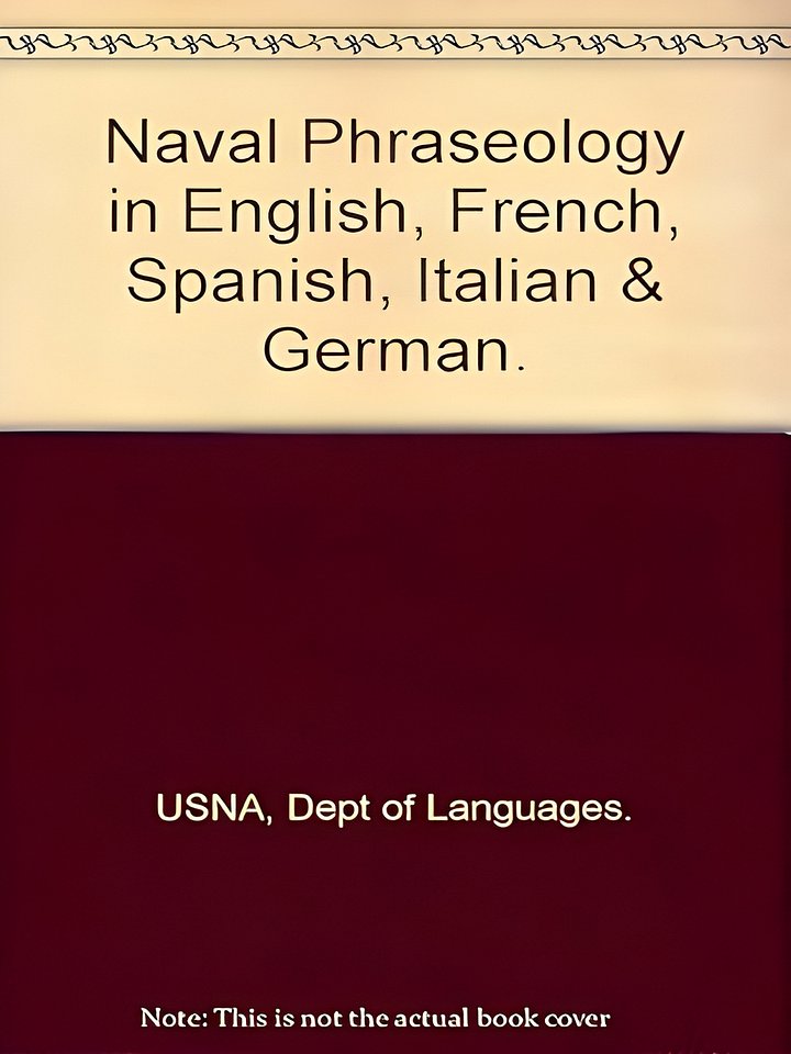 Naval Phraseology in English, French, Spanish, Italian & German product image (1)
