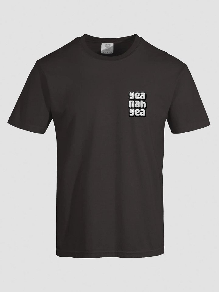 Yea Nah Yea Garment-Dyed Heavyweight T-shirt product image (2)
