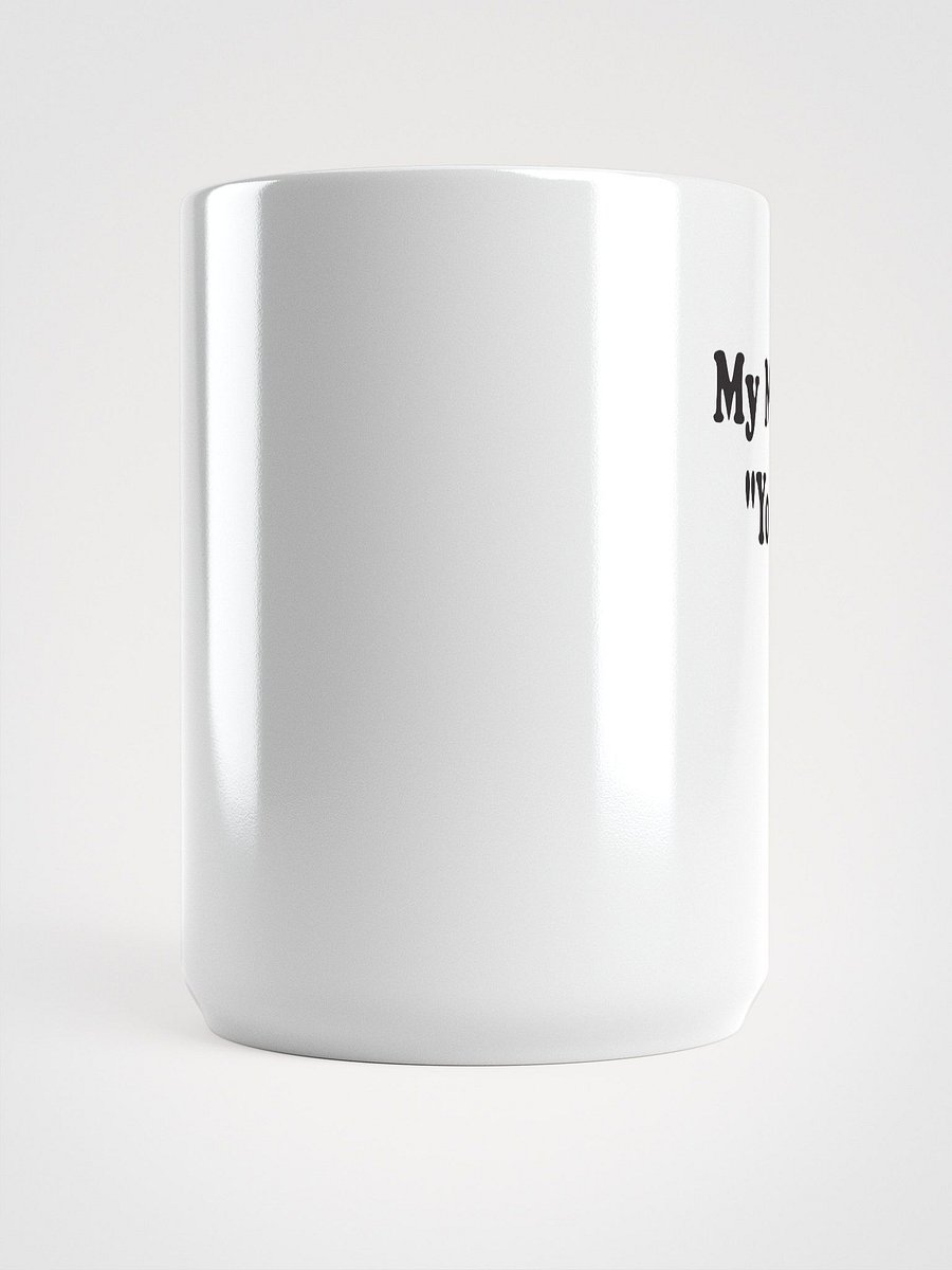 You Better Look Before You Leap mug product image (6)