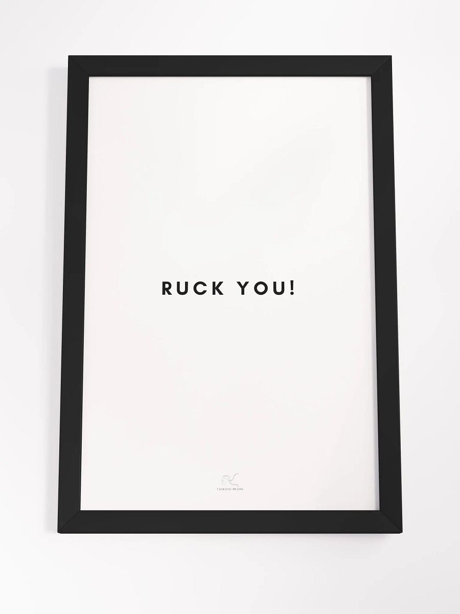 RUCK YOU! Poster product image (22)
