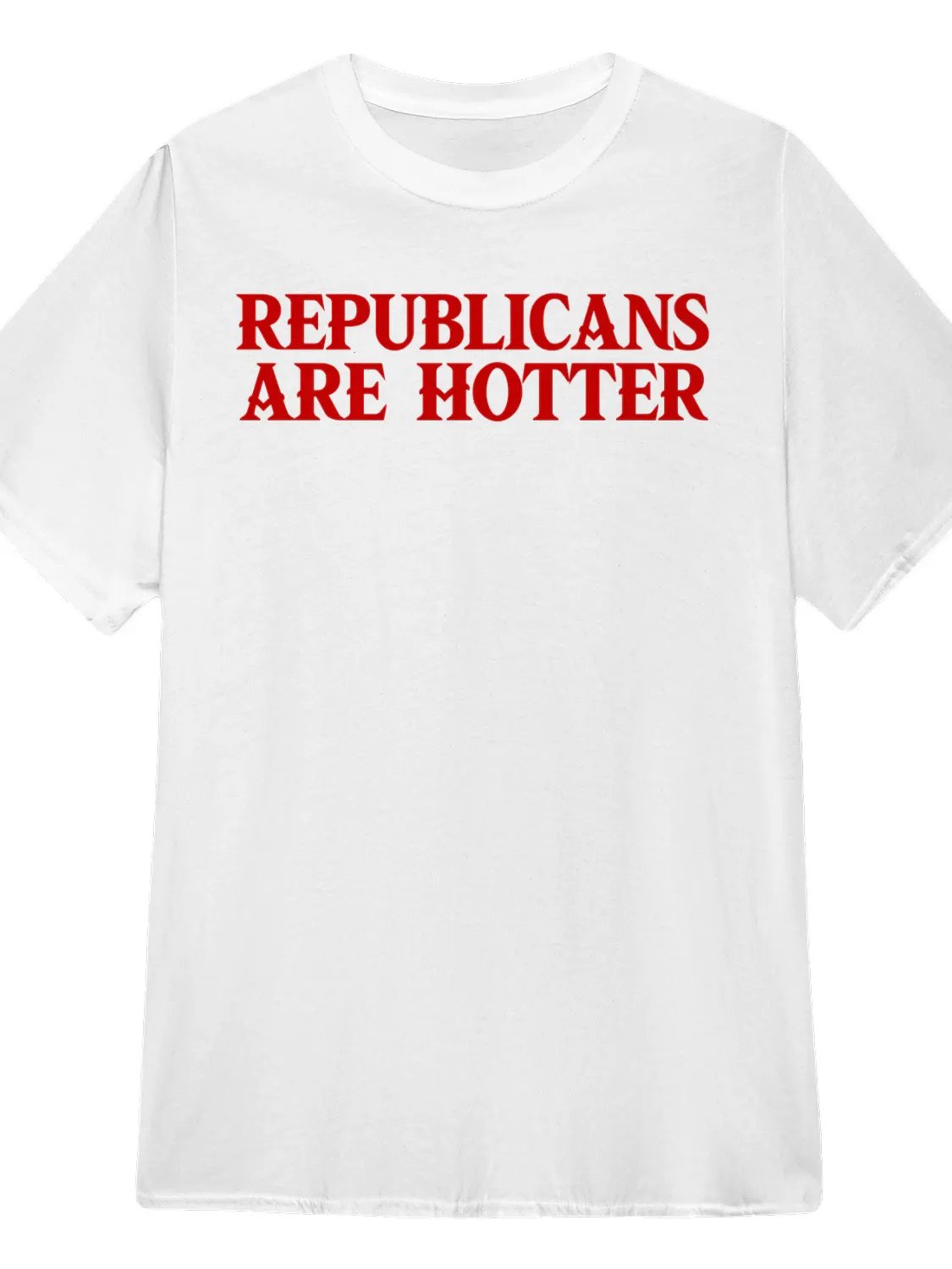 Republicans Are Hotter T-Shirt product image (1)