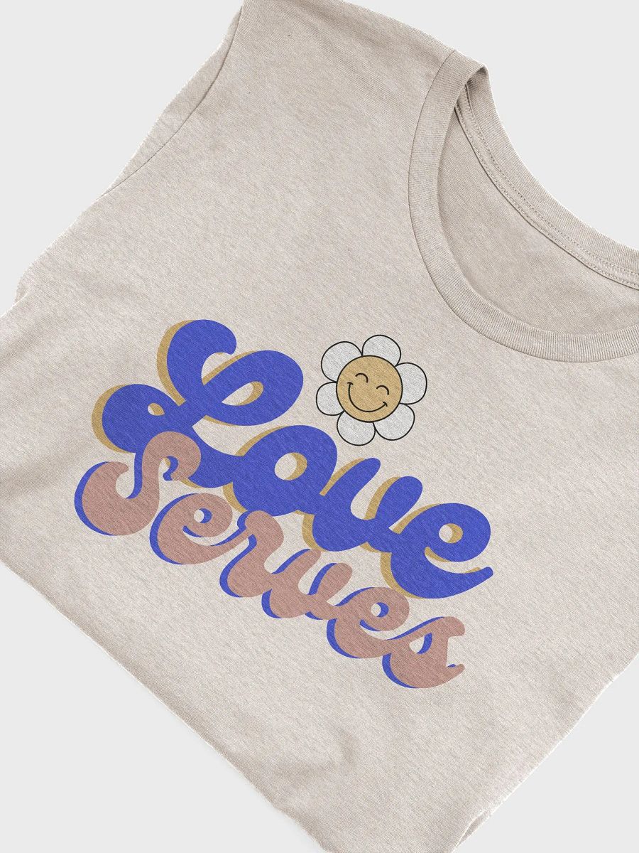 Love Serves T-Shirt [Limited Time] product image (5)