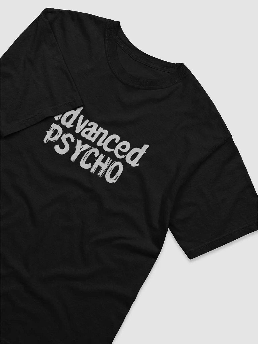 Advanced Psycho Design T-Shirt - Design, Comical Graphic Tee for Casual Wear product image (18)
