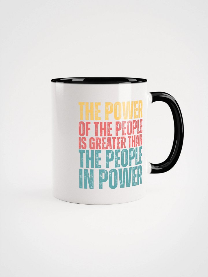 Power of the People Mug - Being Liberal product image (2)