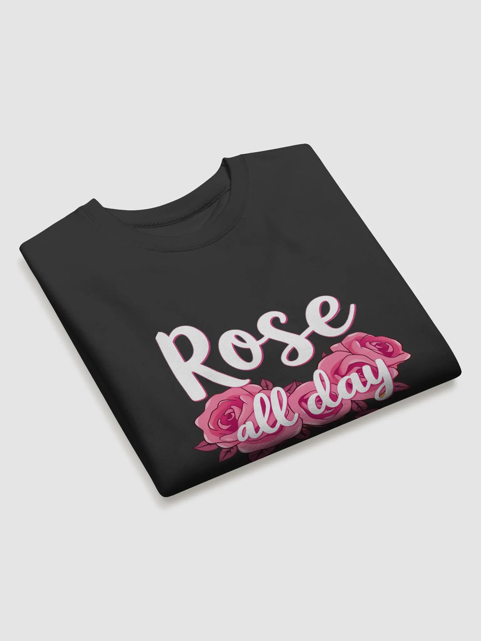 Rose All Day Premium Sweatshirt product image (3)