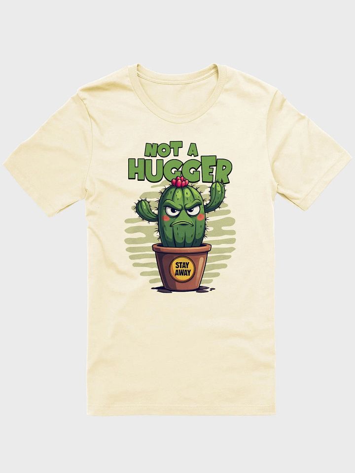 Not A Hugger Tee product image (2)