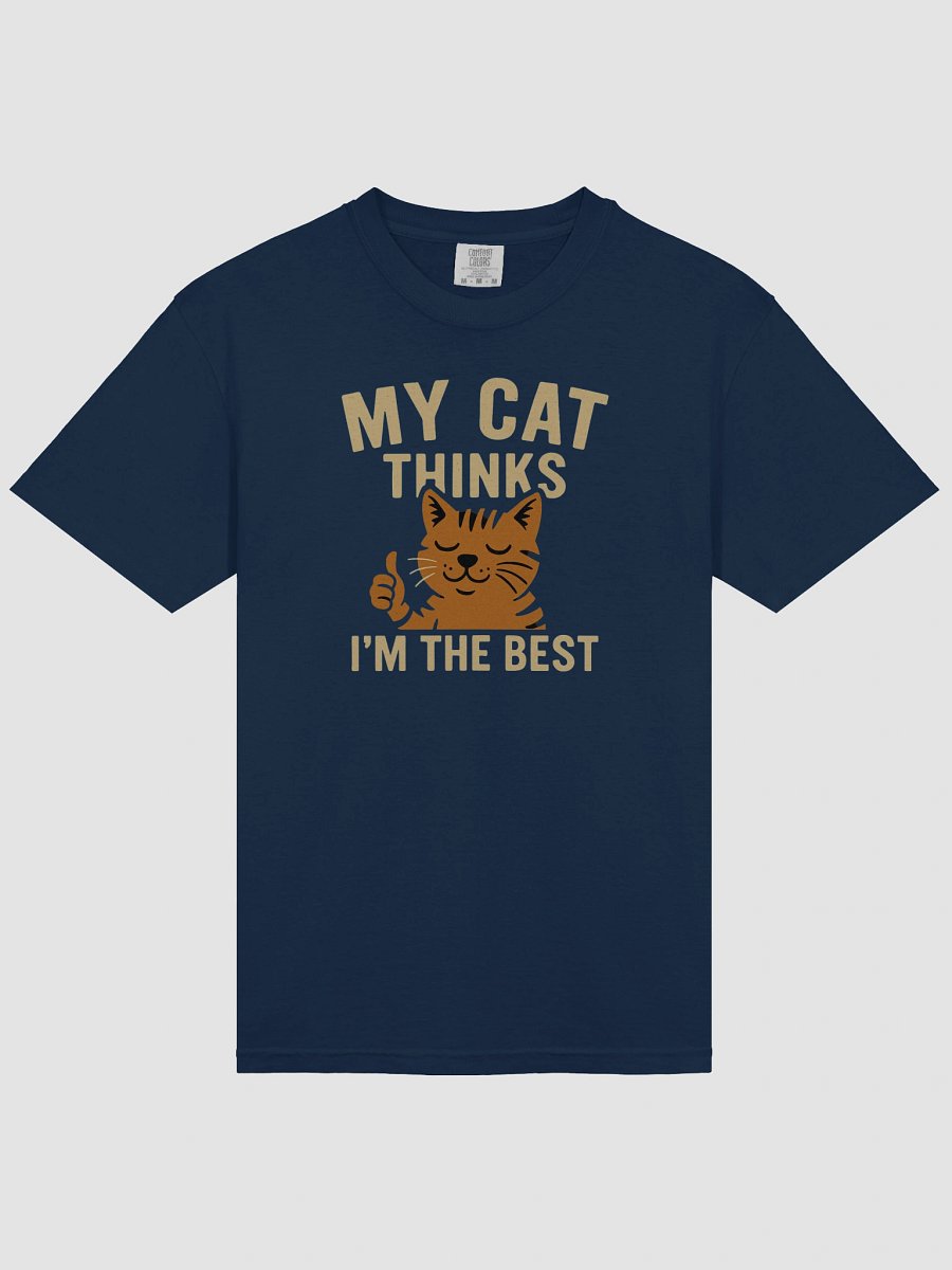My Cat Thinks I'm The Best product image (3)