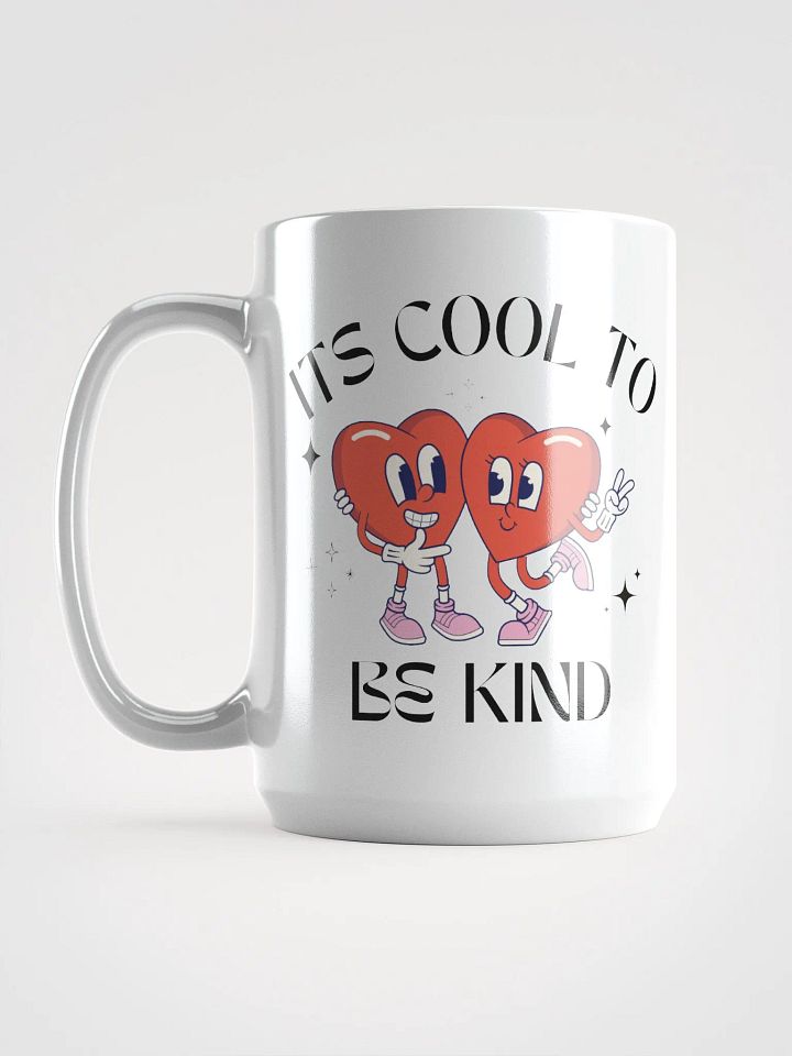Its Cool To Be Kind Mug product image (1)