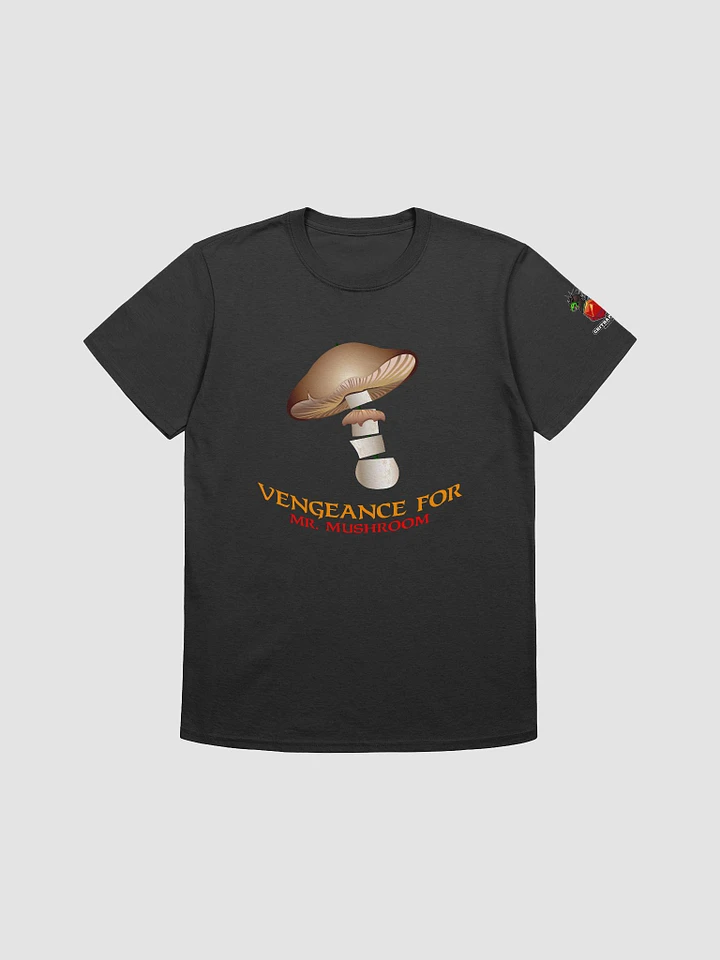 Vengeance for Mr Mushroom T-Shirt product image (1)