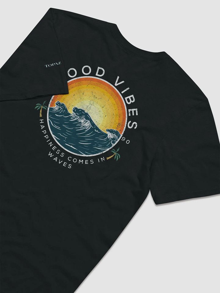 Topaz Nation Good Vibes Premium Tee product image (1)