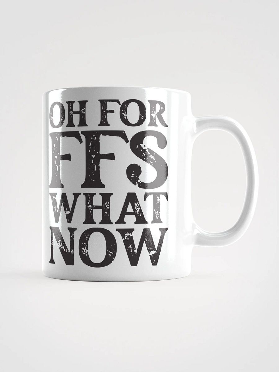 Oh FFS, What Now product image (2)